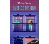 Querido Destino (trilogía Destino 2) (ebook)
