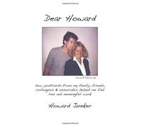 Querido Howard: cómo las postales de mi familia, amigos, colegas y asociados me ayudaron a encontrar el amor y el trabajo significativo