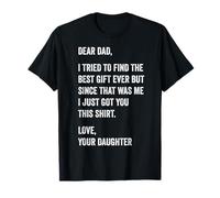 Querido papá Divertido día del Padre Cita de Hija a Padre Camiseta