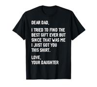 Querido papá: Divertido Dicho del Día del Padre de Hija a Padre Camiseta