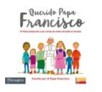 Querido Papa Francisco