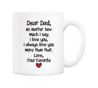 Querido Papá, No Importa Cuánto Diga Que Te Amo, Siempre Te Amaré Más Que Eso... Taza Con Asa Taza De Café Cerámica Tazas Para Bebidas Hogar Zumo 330Ml