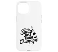 Querido Papá Noel Acaba de traer champán, Divertidas Vacaciones Carcasa para iPhone 15