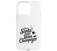 Querido Papá Noel Acaba de traer champán, Divertidas Vacaciones Carcasa para iPhone 15 Pro MAX
