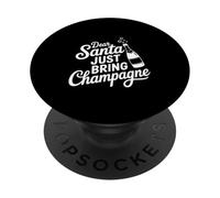Querido Papá Noel Acaba de traer champán, Divertidas Vacaciones PopSockets PopGrip Adhesivo