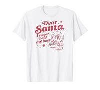 Querido Papá Noel, juro Que Hice lo Mejor Que pude Camiseta