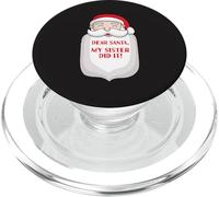 Querido Papá Noel Mi Hermana lo Hizo Divertido Navidad Hermanas Divertido Hermana PopSockets PopGrip para MagSafe