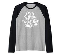 Querido Papá Noel, mi Hermano lo Hizo Divertido en Navidad, Haciendo coincidir a la Familia Camiseta Manga Raglan