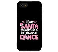 Querido Papá Noel, no FUI yo, Siempre Estoy en el Baile Ballet Navidad Carcasa para iPhone SE (2020) / 7/8
