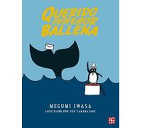 QUERIDO PROFESOR BALLENA (A LA ORILLA DEL VIENTO)