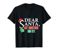 Querido Santa, Disfraz de Navidad de mi Hermano lo Hizo Divertido para Hermanos Camiseta