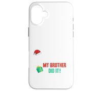 Querido Santa, Disfraz de Navidad de mi Hermano lo Hizo Divertido para Hermanos Carcasa para iPhone 16 Plus