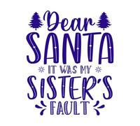Querido Santa, fue culpa de mi hermana. Feliz Navidad. Calcomanías de letras 65.6x78.7cm Decoración de tiendas Azul oscuro