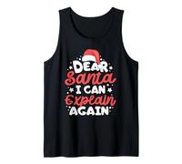 Querido Santa, Puedo explicarte... Otra Vez Camiseta sin Mangas