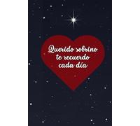 Querido sobrino te recuerdo cada día: Diario para honrar y acompañar el duelo