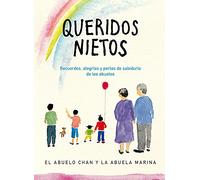 Queridos nietos – Recuerdos, alegrías y perlas de sabiduría de los abuelos – Suma