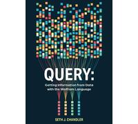 Query: Getting Information from Data with the Wolfram Language