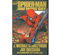 Quesada, Joe - Spider-Man: One More Day Premiere HC