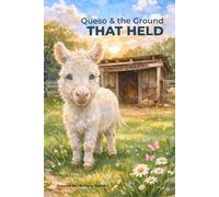 Queso & the Ground That Held