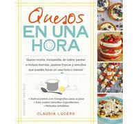 Quesos en una hora (SALUD Y VIDA NATURAL)