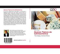 Quesos Tipicos de Latinoamerica: -Tecnologia y Puntos Críticos-