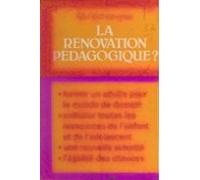 Quest-ce Que La Rénovation Pédagogique ? (ebook)