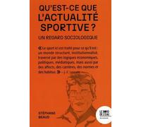 Qu'est-ce que l'actualité sportive ?: Un regard sociologique