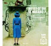 Quest-ce Que Le Hasard ? (audiolibro)