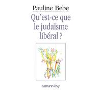 Qu'est-ce que le judaïsme libéral ?