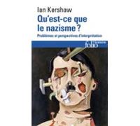 Quest-ce Que Le Nazisme ? Problèmes Et Perspectives Dinterprétation (e