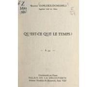Quest-ce Que Le Temps ? (ebook)