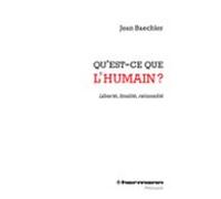 Quest-ce Que Lhumain ? (ebook)