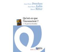 Quest-ce Que Linconscient ? (ebook)