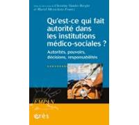 Quest-ce Qui Fait Autorité Dans Les Institutions Médico-sociales ? (eb