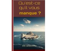 Qu'est-ce qu'il vous manque