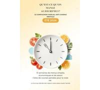 QU'EST-CE QU'ON MANGE AUJOURD'HUI ? (ÉTÉ 2026): Le compagnon familial anti-charge mentale