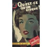 Quest-ce Quon Risque ? (ebook)