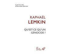 Qu'est-ce qu'un génocide ? (Le Gout Des Idees)