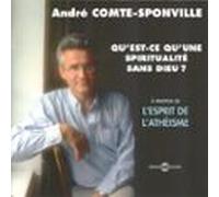Quest-ce Quune Spiritualité Sans Dieu ? À Propos De Lathéisme (audioli