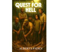 QUEST FOR HELL: Book One in the Carter’s Crossing Series
