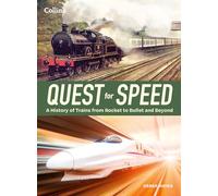 Quest for Speed: The definitive history of high-speed trains