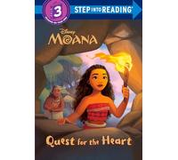 Quest for the Heart (Disney Moana) (Step Into Reading, Step 3: Disney Moana)