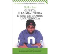 Questa è la mia storia e non ne cambio una virgola (Universale economica)