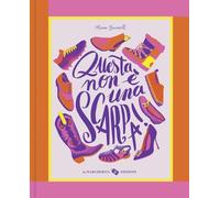 Questa non è una scarpa! Ediz. a colori (Libri illustrati)
