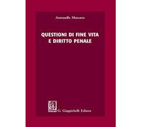 Questioni di fine vita e diritto penale