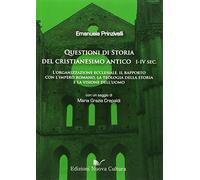 Questioni di storia del cristianesimo antico