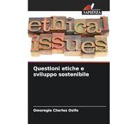 Questioni etiche e sviluppo sostenibile