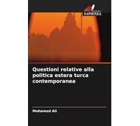 Questioni relative alla politica estera turca contemporanea