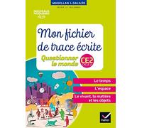 Questionner le monde CE2 Cycle 2: Mon fichier de trace écrite