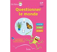 Questionner le monde CP: Livre élève
